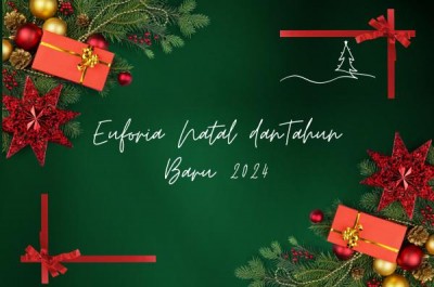 Euforia Natal dan Tahun Baru 2024 Cerita Kegembiraan dan Asa