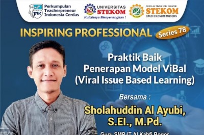 INSPIRING PROFESSIONAL Praktik Baik Penerapan Model ViBal (Viral Issue Based Learning)