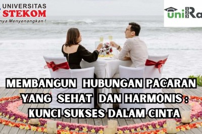 Membangun Hubungan Pacaran yang Sehat dan Harmonis : Kunci Sukses dalam ...
