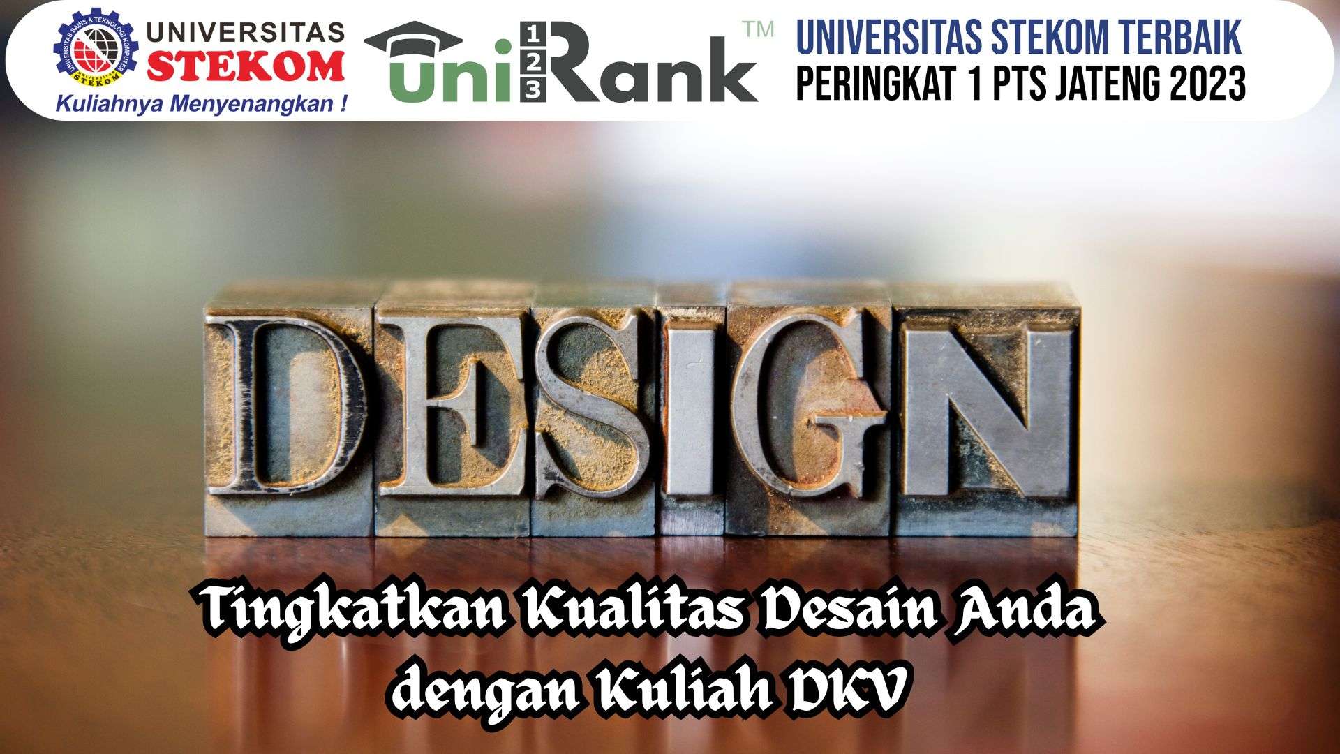 Tingkatkan Kualitas Desain Anda dengan Kuliah DKV